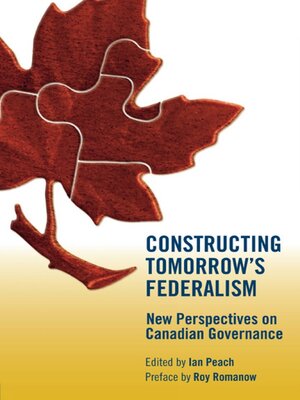 cover image of Constructing Tomorrow's Federalism